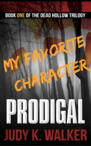 My Favorite Prodigal Character by Judy K. Walker