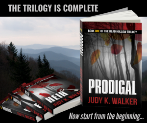 Dead Hollow trilogy by Judy K. Walker against a mountain background