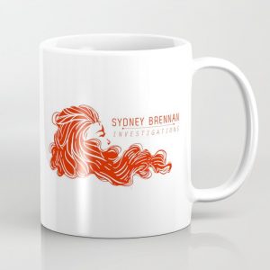 Front view of Sydney Brennan quote mugs available on Society6